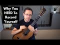 Why You Need To Record Yourself with Bradford Werner (This Is Classical Guitar)