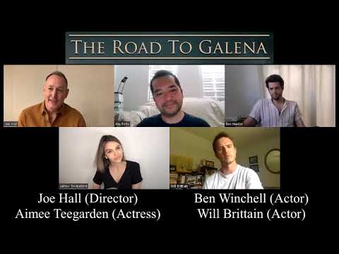 Joe Hall, Ben Winchell, Aimee Teegarden, and Will Brittain Interview for The Road to Galena