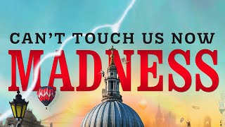 Madness - Can&#39;t Touch Us Now (Official Audio)