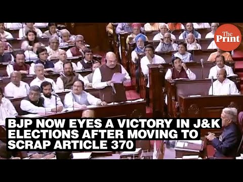 BJP now eyes a victory in J&K elections after moving to scrap Article 370