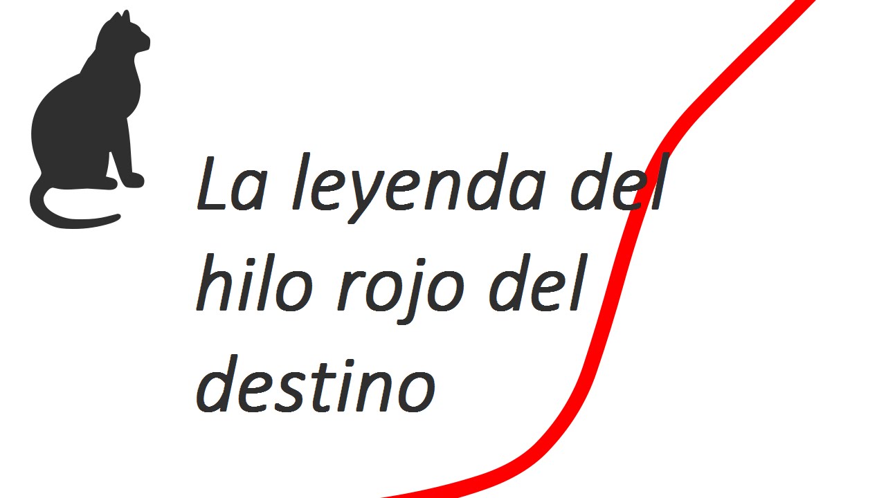 La Leyenda Del Hilo Rojo Del Destino ¡CONÓCELA!