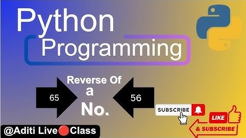 "Python Programming: Reversing a Two- Digit Number- Step-by-step Tutorial"