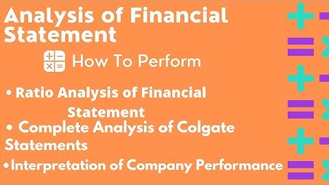 How to perform Ratio Analysis 2021 | Complete Analysis of Colgate Financial statements 2021| Munazak