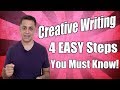 Creative Writing - 4 Easy Steps An Essay Writer Must Know!