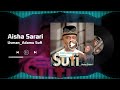 Aisha Sarari Usman Adamu Sufi Official Audio Aisha Sarari Usman Adamu Sufi Official Audio