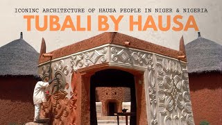Tubali: The History of Hausa Architecture (Niger & Nigeria) screenshot 1