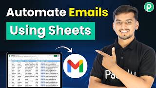 Automate Emails Like a Pro Using Google Sheets