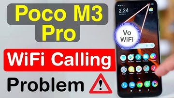 How to Fix Poco M3 Pro Wifi Calling Problem | Poco M3 Pro Wifi Call Not Working Problem Solve