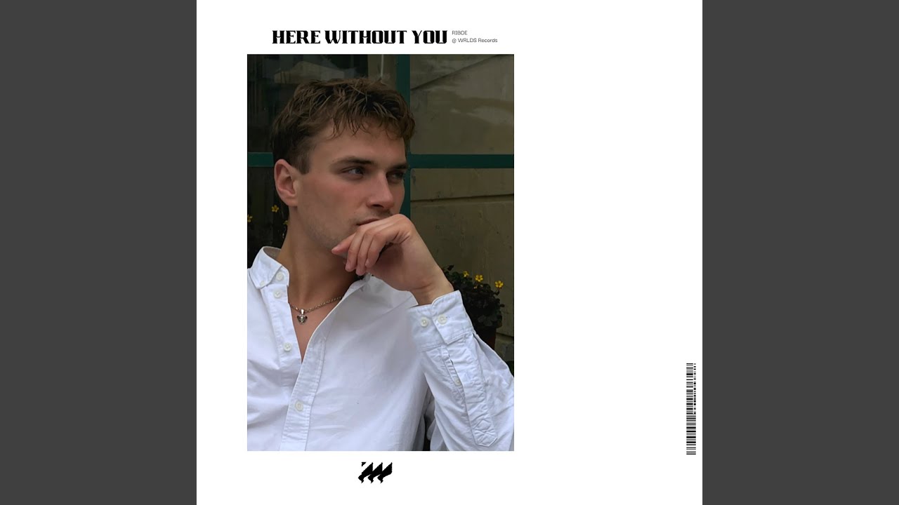 Watch Here Without You on YouTube Watch Here Without You on YouTube