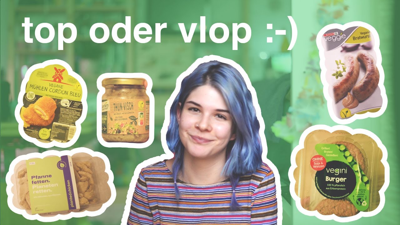 top oder vlop (lol) ich teste paar so vegane ersatzprodukte