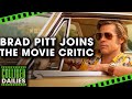 Brad Pitt Cast in Quentin Tarantino&#39;s Final Film The Movie Critic