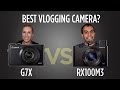 Best Pocket Video Camera For Vlogging?  Canon G7X vs. Sony RX100 III