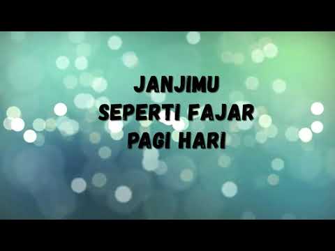 Janji-Mu Seperti Fajar Pagi Hari (NIKITA)- Karaoke version