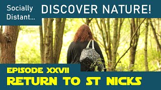 Return to St Nicks - Discover Nature #27