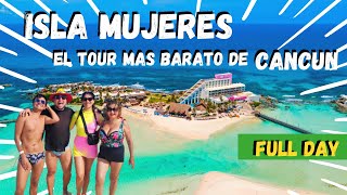 ISLA MUJERES SUPER BARATO El tour mas económico e increíble de CANCUN ✅ @mariotoursislamujeres