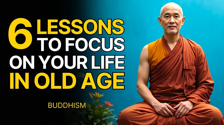 6 Buddhist Lessons to Focus on Your Life in Old Age | Buddhist Wisdom