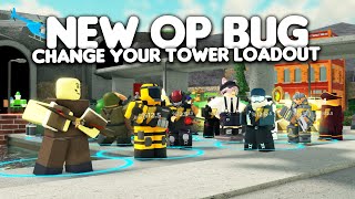 THIS NEW BUG LET YOU CHANGE YOUR TOWER LOADOUT! | Tower Defense Simulator (Roblox)
