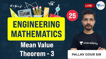 Mean Value Theorem -3 | Lec 25 | Engineering Mathematics | GATE (All Branches)
