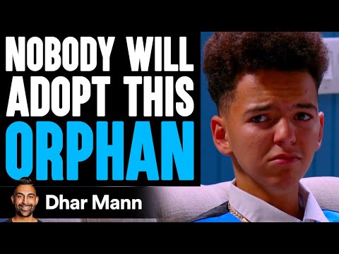 NOBODY Will ADOPT ORPHAN, What Happens Is Shocking | Dhar Mann