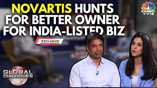 Looking For A Better Owner For Our India-Listed Biz: Novartis CEO | Exclusive | Global Dialogues