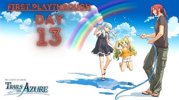 The Legend of Heroes: Trails to Azure ✨1st playthrough✨ (Day 13 - Ch. 3) !giveaway