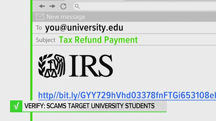 VERIFY: Beware of email scam targeting students that's claiming to give tax refunds from IRS
