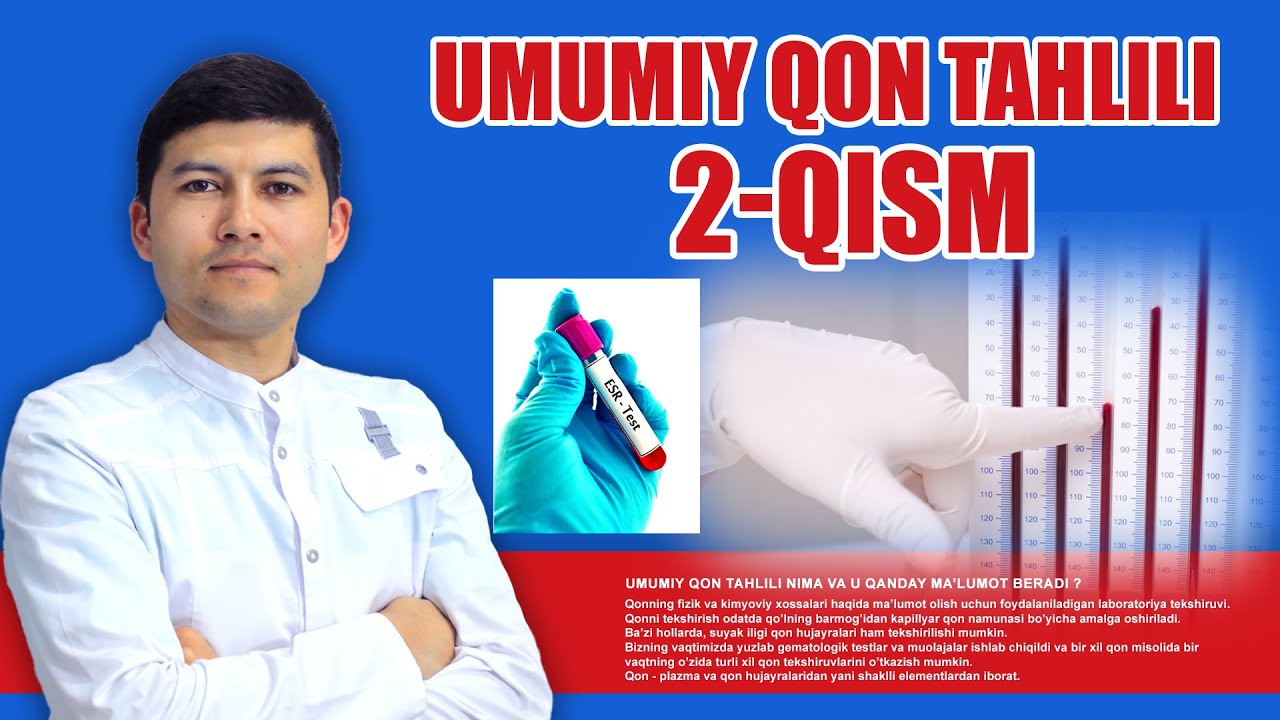 Umumiy qon analizi 2-qism