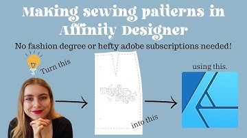 Make Sewing Patterns in Affinity Designer Without Fashion Training or Subscriptions!