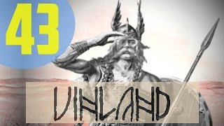 EU4 Vinland [43] All Things Considered - Europa Universalis IV El Dorado