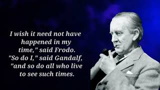 20 Best J.R.R. Tolkien Quotes || Motivational Quotes #quotesthink