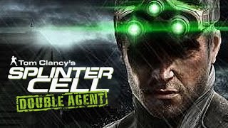 SPLINTER CELL DOUBLE AGENT Gameplay Walkthrough Part 1 FULL GAME [1080p HD 60FPS] - No Commentary