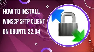 How to install and use WinSCP on Ubuntu 22.04