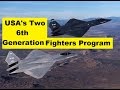 USA Planning Two, 6th Generation Fighters for US Air Force and US Navy