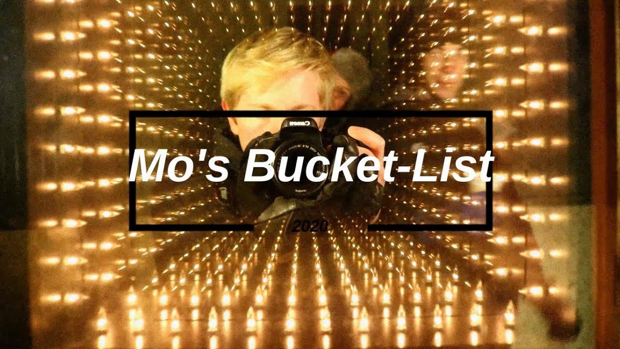 My Bucket List 2020 + Recap 2019/18 [Mo's Bucket List 1] YouTube
