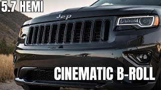 JEEP Grand Cherokee 5.7 HEMI | Cinematic B-roll