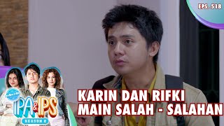 Karin Dan Rifki Main Salah - Salahan - Mantan Ipa & Ips | Eps. 518 | Part (3/5)