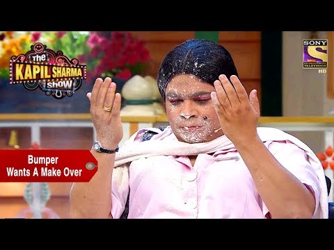 Bumper Wants A Make Over – The Kapil Sharma Show