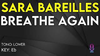 Sara Bareilles  Breathe Again  Karaoke Instrumental  Lower