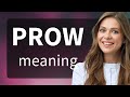 Prow  what is prow meaning