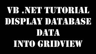 display database information in gridview in asp.net vb.net