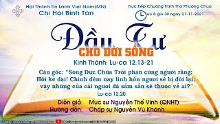 HTTL BÌNH TÂN - Chương Trình Thờ Phượng Chúa - 21/11/2021