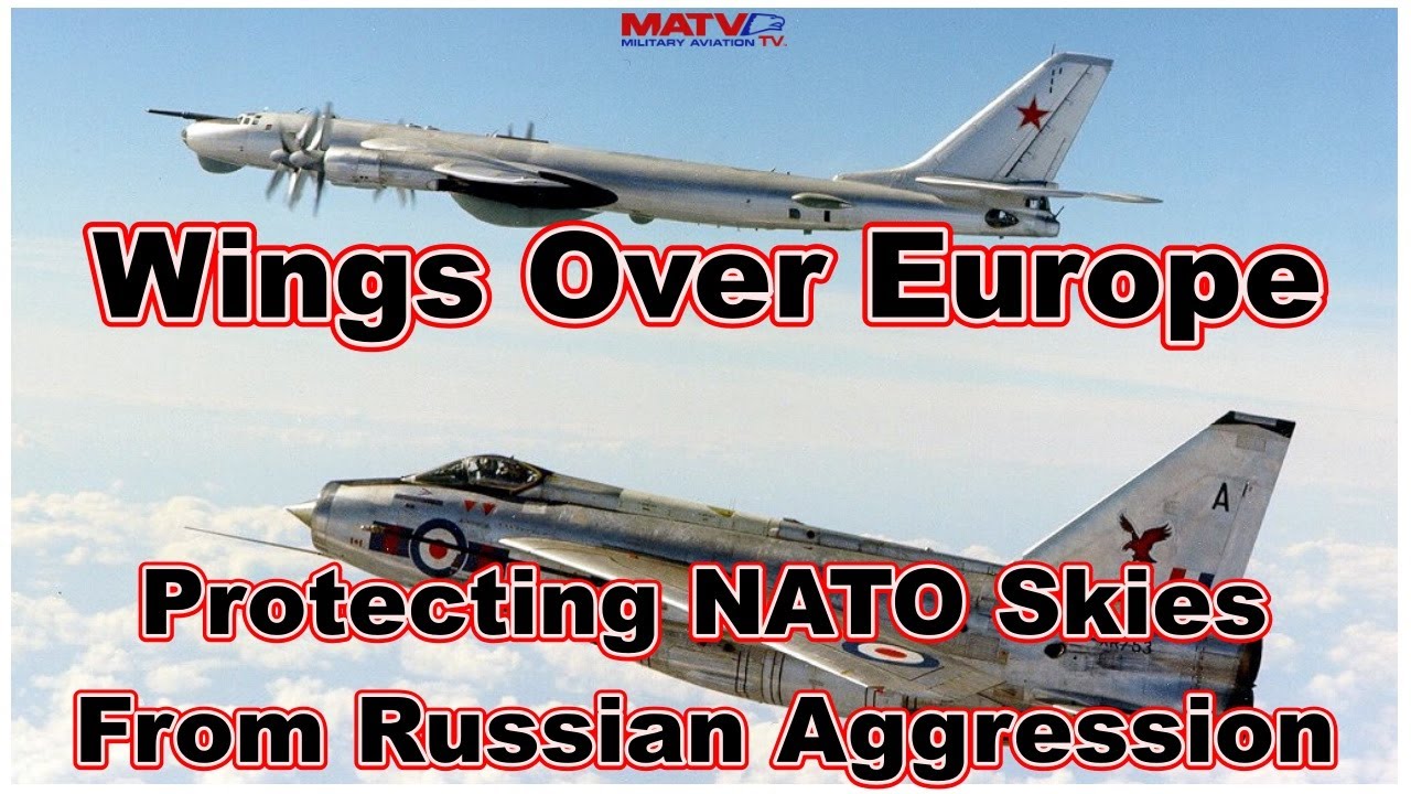Wings Over Europe | Protecting NATO Skies From Russian Aggression | 