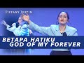 BETAPA HATIKU MEDLEY GOD OF MY FOREVER | JUST WORSHIP
