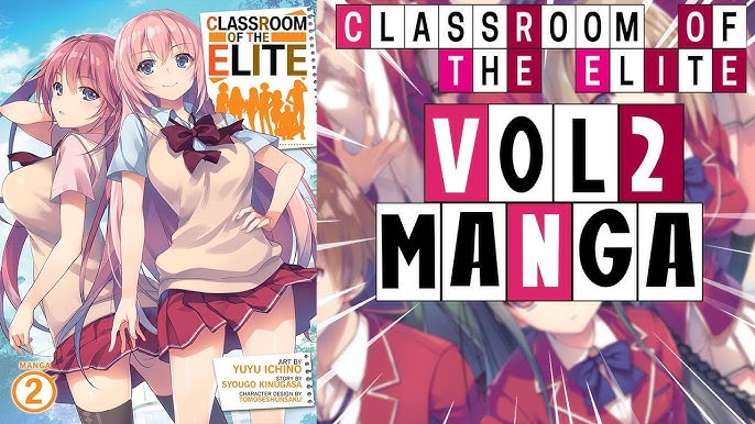 Classroom Of The Elite (manga) Vol. 1 - By Syougo Kinugasa