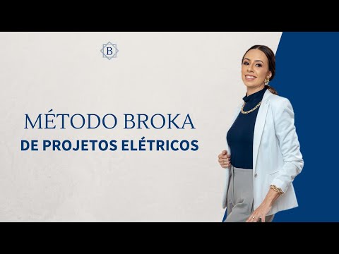 Passo a passo de um projeto elétrico com o Método Broka