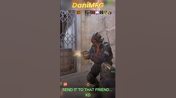 Send it to that friend... - DaniMFG #csgo #gaming #csgoclips #counterstrike #games #funny #fun #cs2