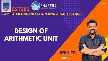Design of Arithmetic Unit | ALU | COA | CST202| KTU