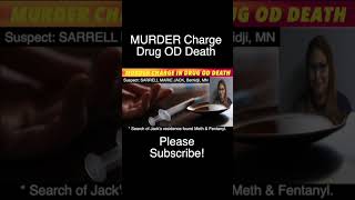 Bemidji Woman Charged With Murder In Drug Overdose Death