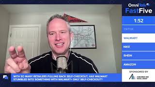 Fast Five Shorts | Is Walmart Adding Self-Checkout Perks To The Growing List Of Walmart + Benefits?