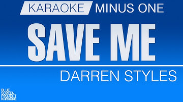 Save Me - Darren Styles [KARAOKE/MINUS ONE]